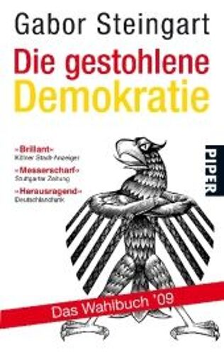 Die Gestohlene Demokratie