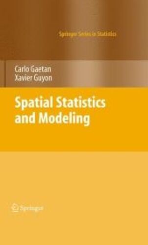 Spatial Statistics And Modeling