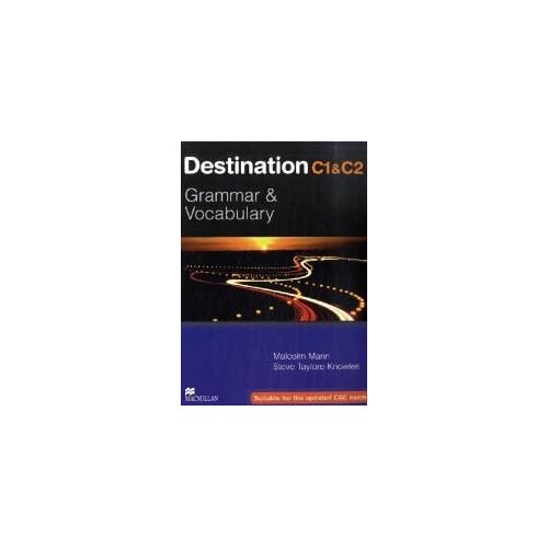 Destination C1 & C2 Grammar And Vocabulary. Student's Book