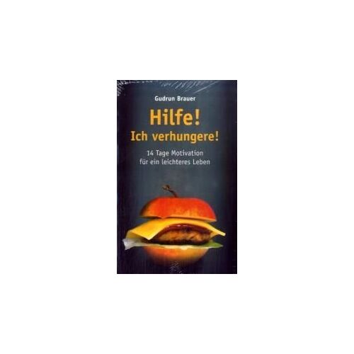 Hilfe! Ich Verhungere!