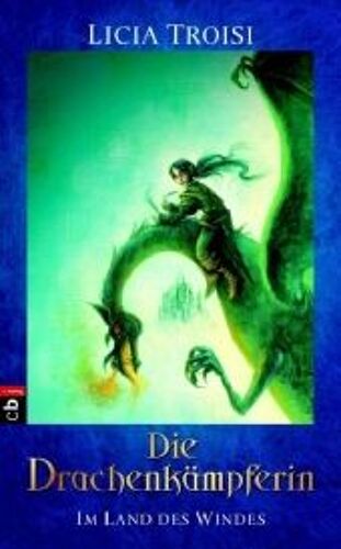 Die Drachenkämpferin - Im Land Des Windes