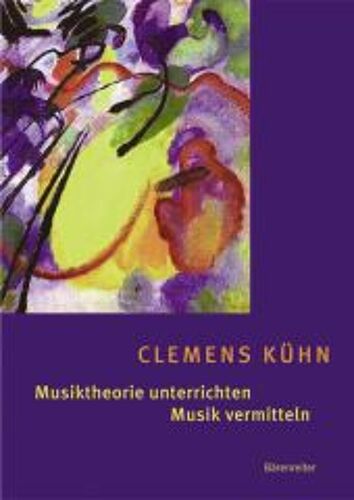 Musiktheorie Unterrichten - Musik Vermitteln