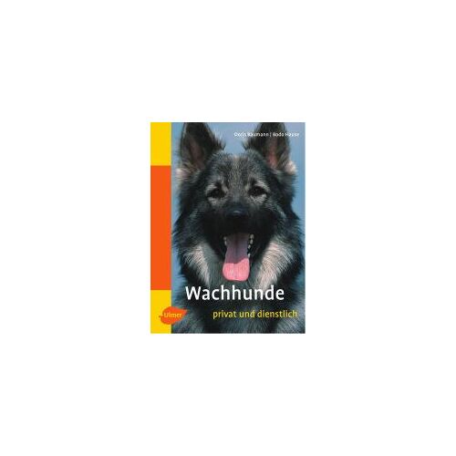 Wachhunde - Privat Und Dienstlich