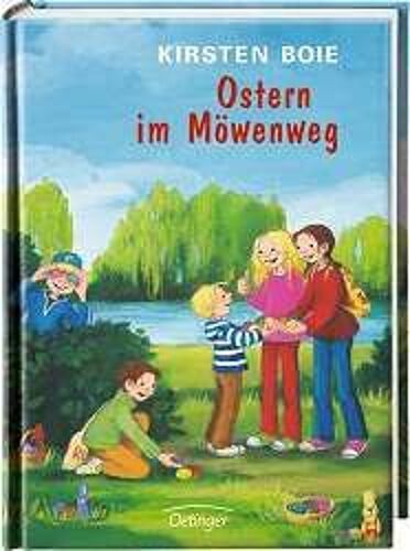 Wir Kinder Aus Dem Möwenweg 7. Ostern Im Möwenweg