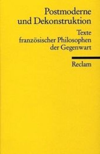 Postmoderne Und Dekonstruktion
