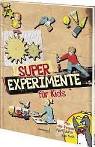 Super-Experimente Für Kids