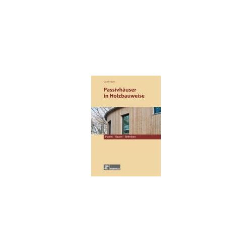 Passivhäuser In Holzbauweise