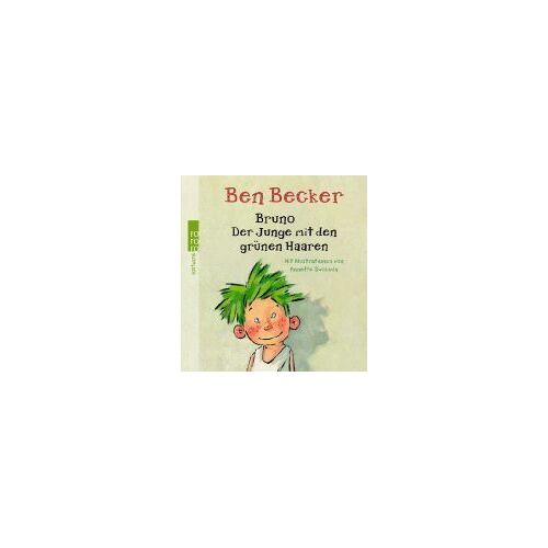 Becker, B: Bruno/Junge Mit Den Grünen Haaren