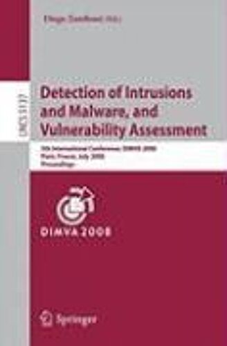 Detection Of Intrusions And Malware, And Vulnerability Assessment
