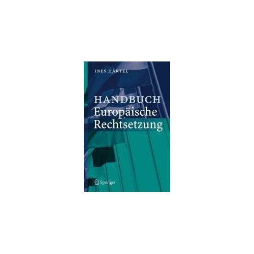 Handbuch Europäische Rechtsetzung