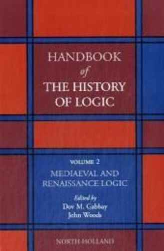 Mediaeval And Renaissance Logic