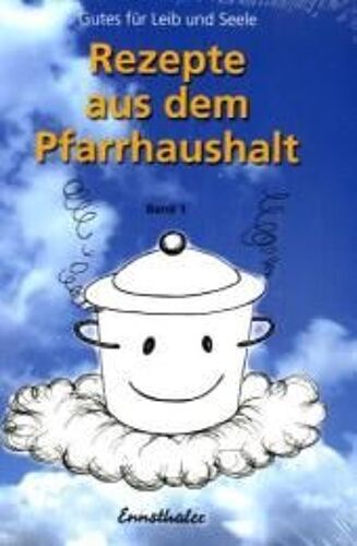 Rezepte Aus Dem Pfarrhaushalt