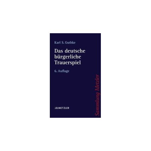 Das Deutsche Bürgerliche Trauerspiel