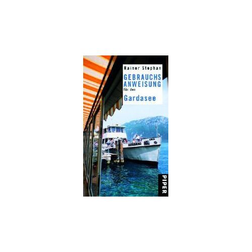 Gebrauchsanweisung Für Den Gardasee