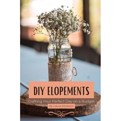 Diy Elopements