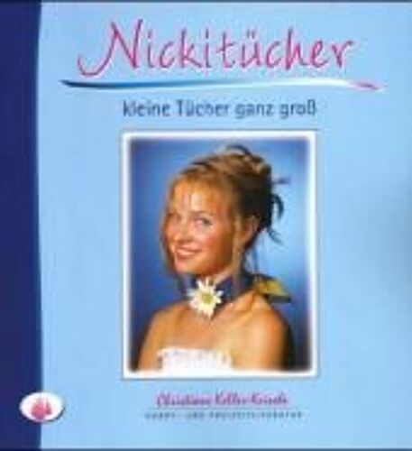 Nickitücher - Kleine Tücher Ganz Groß