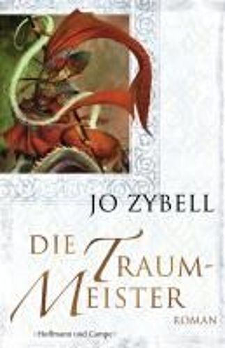 Zybell, J: Traummeister