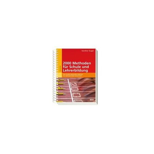 2000 Methoden Für Schule Und Lehrerbildung