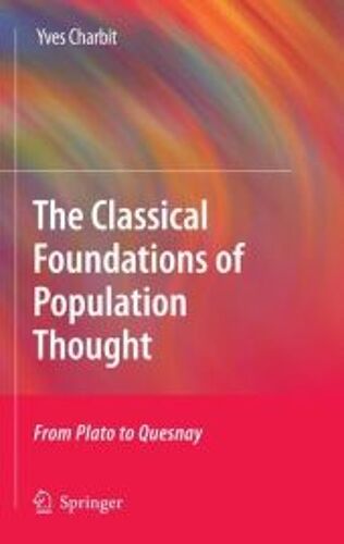 The Classical Foundations Of Population Thought