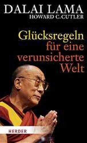 Glücksregeln Für Eine Verunsicherte Welt