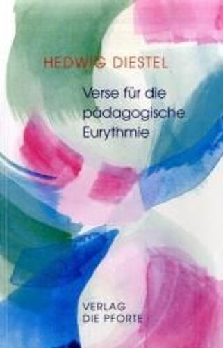 Verse Für Die Pädagogische Eurythmie