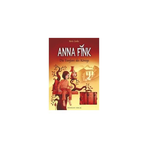 Anna Fink 01: Die Fanfare Des Königs