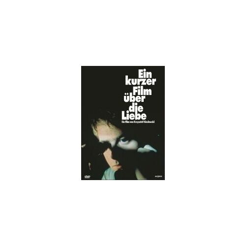 Ein Kurzer Film Über Die Liebe