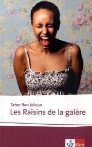 Les Raisins De La Galère
