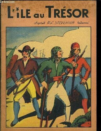 L Île Au Trésor - Résumé