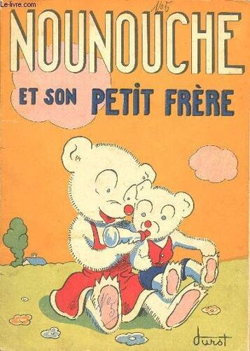 Nounouche - N°5 : Nounouche Et Son Petit Frere.