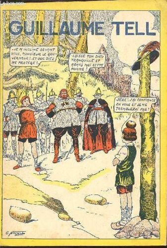 La Merveilleuse Histoire De Guillaume Tell Racontee Par L Image - N°30.
