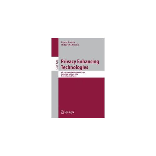 Privacy Enhancing Technologies