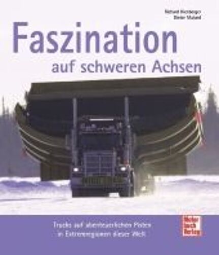 Faszination Auf Schweren Achsen