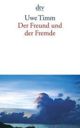 Der Freund Und Der Fremde