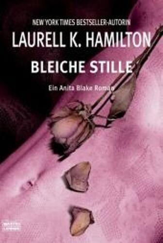 Hamilton, L: Bleiche Stille
