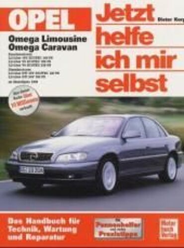 Opel Omega Limousine / Caravan. Jetzt Helfe Ich Mir Selbst