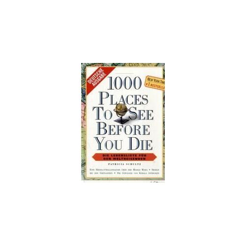 1000 Places To See Before You Die