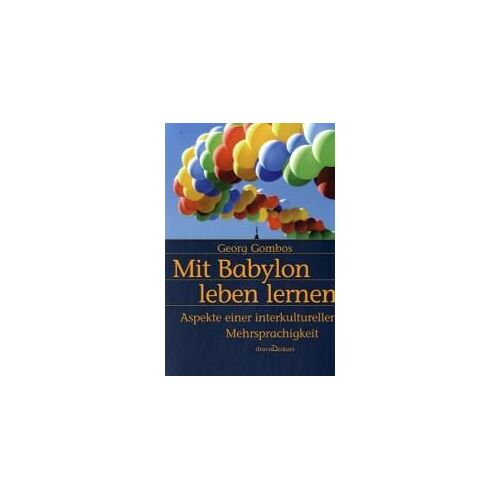 Mit Babylon Leben Lernen