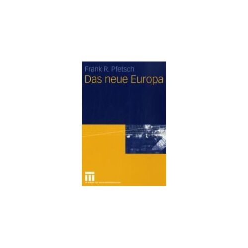 Das Neue Europa