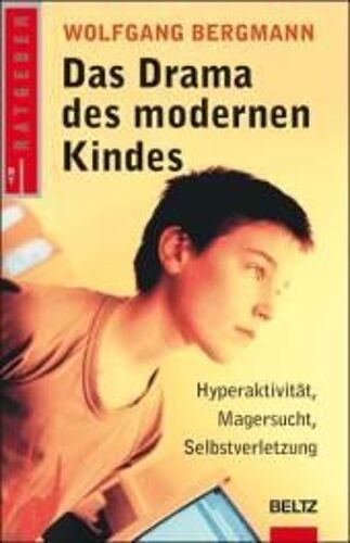 Das Drama Des Modernen Kindes