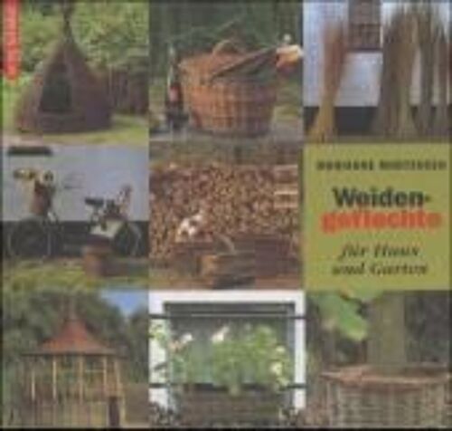Weidengeflechte Für Haus Und Garten