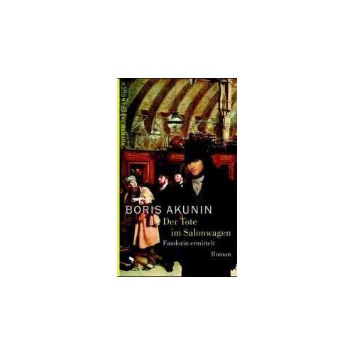 Akunin, B: Tote/Salonwagen