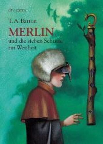 Merlin Und Die Sieben Schritte Zur Weisheit