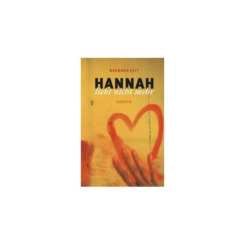 Hannah Liebt Nicht Mehr