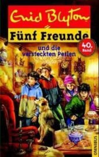 Fünf Freunde 40. Fünf Freunde Und Die Versteckten Perlen