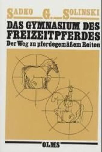 Das Gymnasium Des Freizeitpferdes