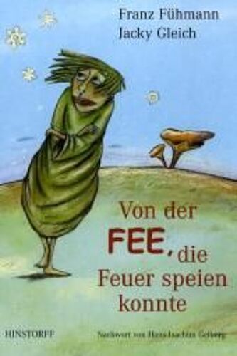 Von Der Fee, Die Feuer Speien Konnte