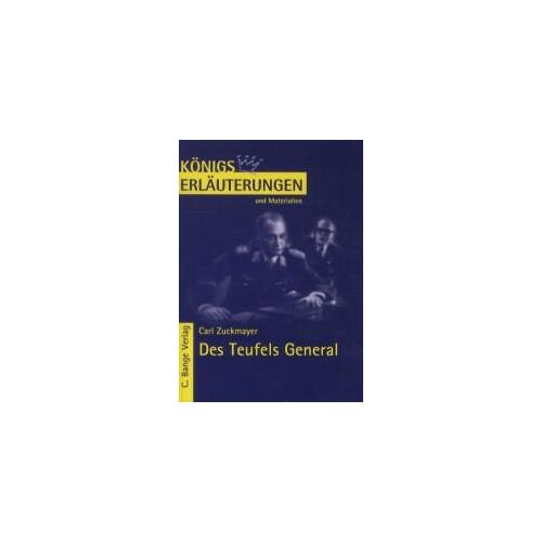 Des Teufels General. Erläuterungen Und Materialien