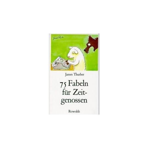 75 Fabeln Für Zeitgenossen