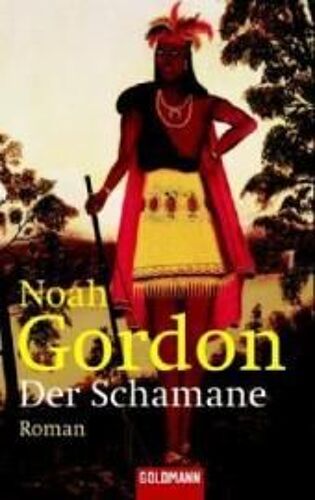 Gordon, N: Schamane